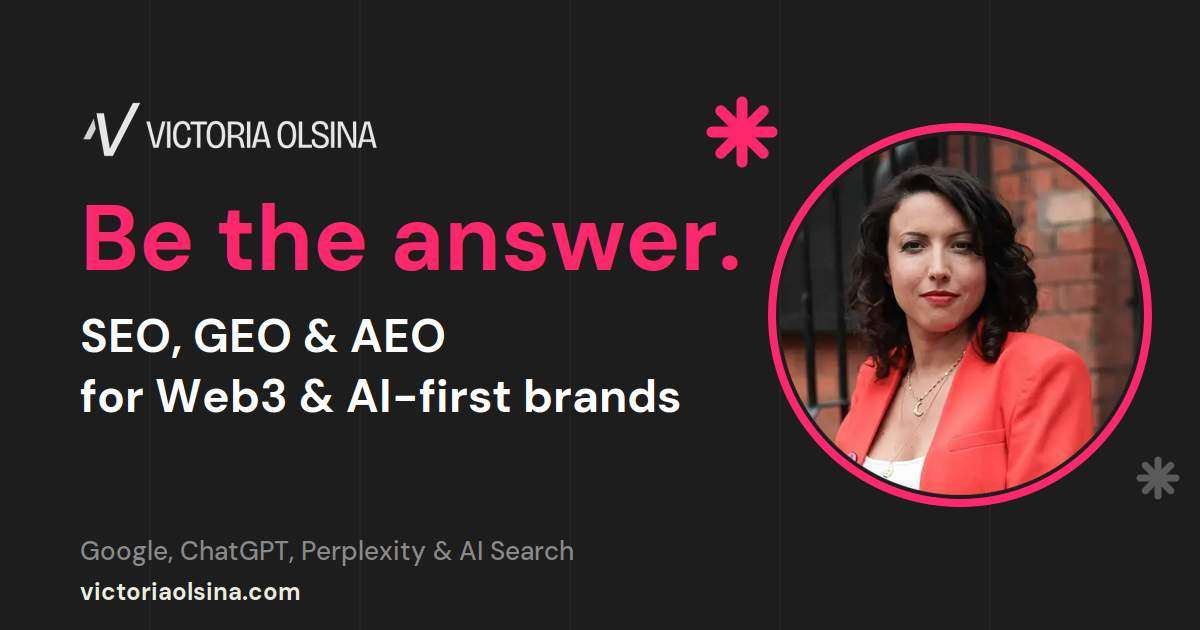 Victoria Olsina Growth Marketing Consultancy, AI search and SEO for fintech and crypto brands